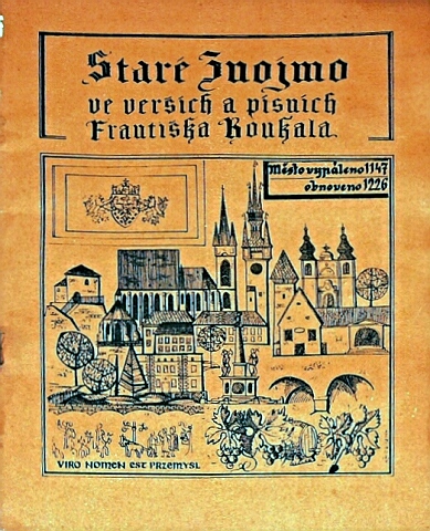 František Koukal - staré Znojmo